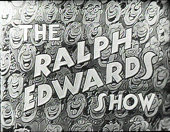 Ralph Edwards Show